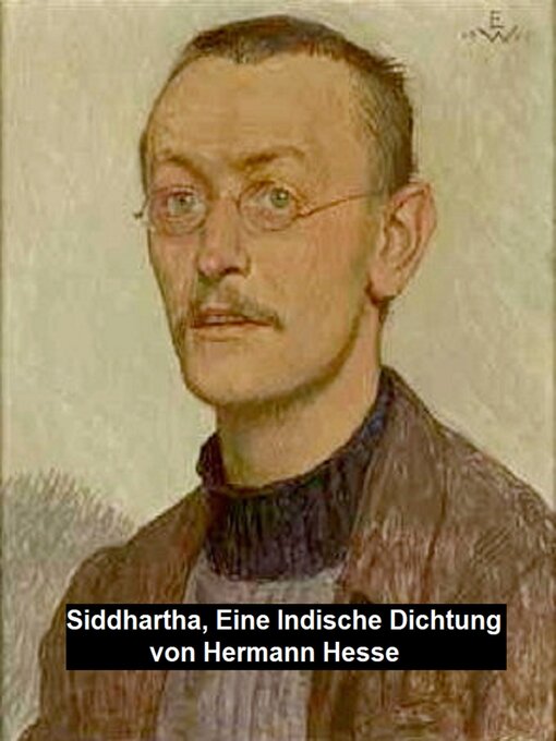 Title details for Siddhartha, Eine Indische Dichtung by Hermann Hesse - Wait list